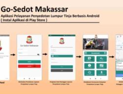 Total Beri Pelayanan, Dinas PU Makassar Hadirkan Aplikasi GO SEDOT