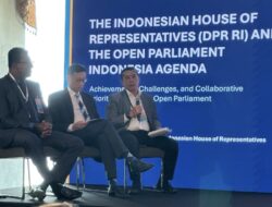 Deng Ical Paparkan Transformasi Open Parliament Indonesia di Forum Regional Asia